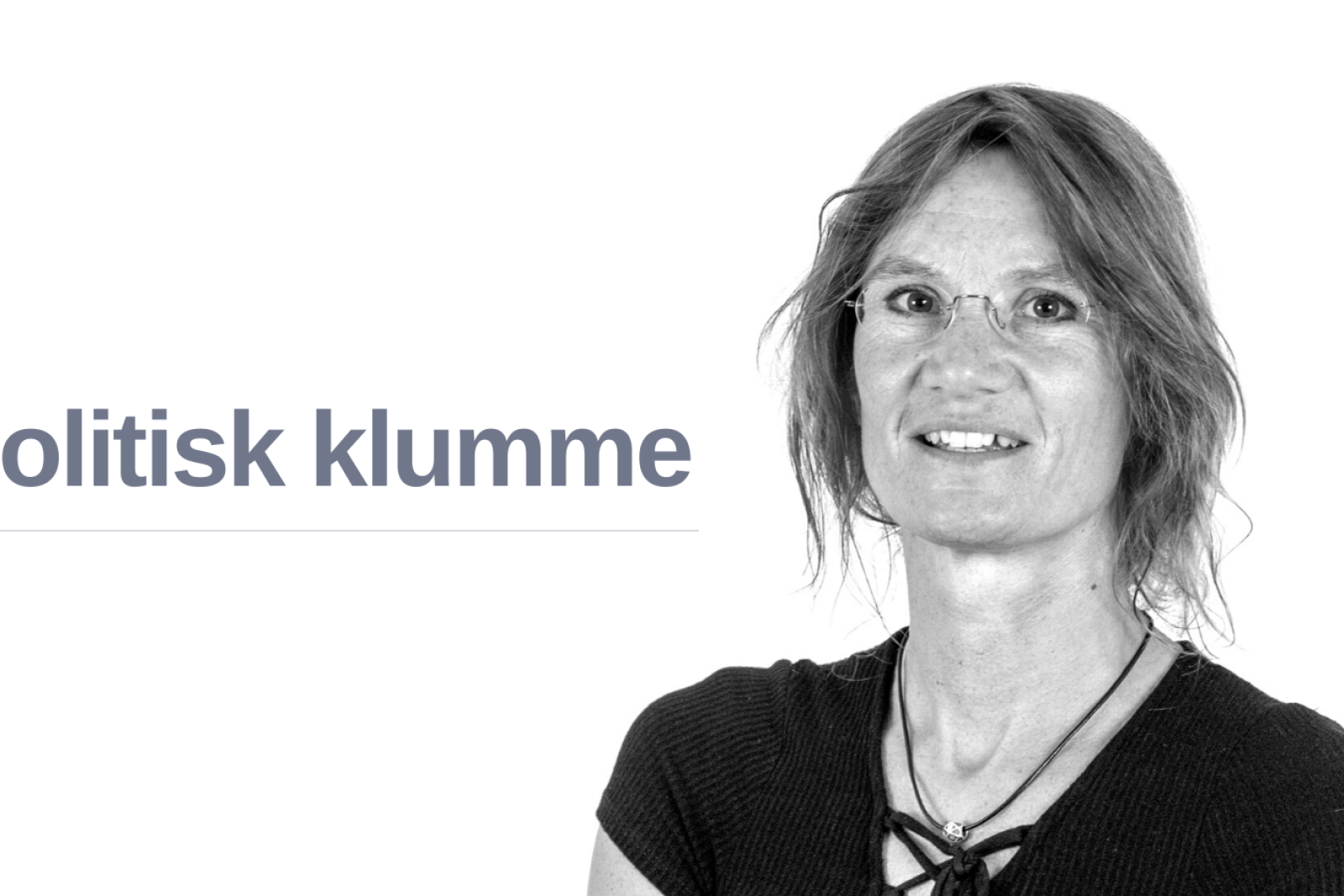 Politisk klumme af Sybille Kyed